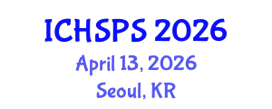 International Conference on Humanities, Social and Political Sciences (ICHSPS) April 13, 2026 - Seoul, Republic of Korea