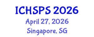International Conference on Humanities, Social and Political Sciences (ICHSPS) April 27, 2026 - Singapore, Singapore