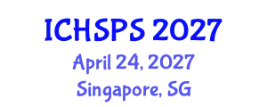 International Conference on Humanities, Social and Political Sciences (ICHSPS) April 24, 2027 - Singapore, Singapore