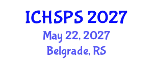 International Conference on Humanities, Social and Political Sciences (ICHSPS) May 22, 2027 - Belgrade, Serbia