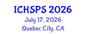 International Conference on Humanities, Social and Political Sciences (ICHSPS) July 17, 2026 - Quebec City, Canada