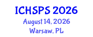 International Conference on Humanities, Social and Political Sciences (ICHSPS) August 14, 2026 - Warsaw, Poland