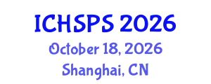International Conference on Humanities, Social and Political Sciences (ICHSPS) October 18, 2026 - Shanghai, China
