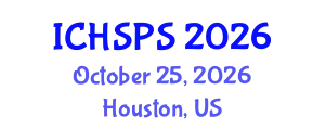 International Conference on Humanities, Social and Political Sciences (ICHSPS) October 25, 2026 - Houston, United States