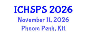 International Conference on Humanities, Social and Political Sciences (ICHSPS) November 11, 2026 - Phnom Penh, Cambodia