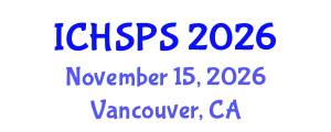 International Conference on Humanities, Social and Political Sciences (ICHSPS) November 15, 2026 - Vancouver, Canada