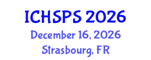 International Conference on Humanities, Social and Political Sciences (ICHSPS) December 16, 2026 - Strasbourg, France