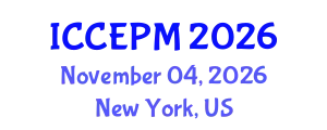 International Conference on Construction Engineering and Project Management (ICCEPM) November 04, 2026 - New York, United States