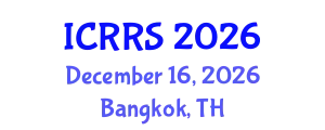 International Conference on Religion and Religious Studies (ICRRS) December 16, 2026 - Bangkok, Thailand