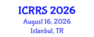 International Conference on Religion and Religious Studies (ICRRS) August 16, 2026 - Istanbul, Turkey