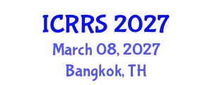 International Conference on Religion and Religious Studies (ICRRS) March 08, 2027 - Bangkok, Thailand