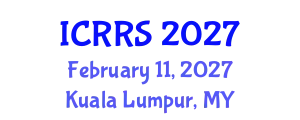 International Conference on Religion and Religious Studies (ICRRS) February 11, 2027 - Kuala Lumpur, Malaysia