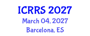 International Conference on Religion and Religious Studies (ICRRS) March 04, 2027 - Barcelona, Spain