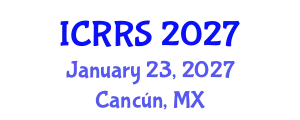 International Conference on Religion and Religious Studies (ICRRS) January 23, 2027 - Cancún, Mexico