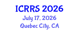 International Conference on Religion and Religious Studies (ICRRS) July 17, 2026 - Quebec City, Canada