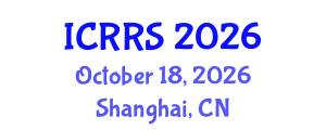 International Conference on Religion and Religious Studies (ICRRS) October 18, 2026 - Shanghai, China