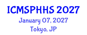 International Conference on Medical Sociology, Public Health and Health System (ICMSPHHS) January 07, 2027 - Tokyo, Japan
