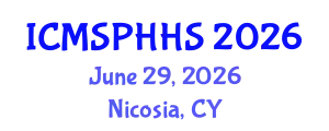 International Conference on Medical Sociology, Public Health and Health System (ICMSPHHS) June 29, 2026 - Nicosia, Cyprus