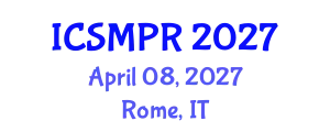 International Conference on Sports Medicine and Pulmonary Rehabilitation (ICSMPR) April 08, 2027 - Rome, Italy