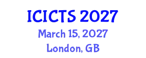 International Conference on Information Communication Technology and Society (ICICTS) March 15, 2027 - London, United Kingdom