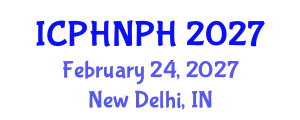International Conference on Public Health Nursing and Public Health (ICPHNPH) February 24, 2027 - New Delhi, India