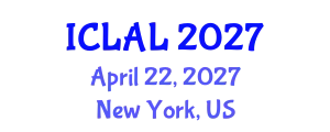 International Conference on Linguistics and Applied Linguistics (ICLAL) April 22, 2027 - New York, United States