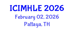 International Conference on Indigenous, Minority, and Heritage Language Education (ICIMHLE) February 02, 2026 - Pattaya, Thailand