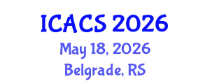 International Conference on Anthroposociology and Cultural Studies (ICACS) May 18, 2026 - Belgrade, Serbia