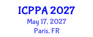 International Conference on Political and Public Administration (ICPPA) May 17, 2027 - Paris, France