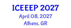 International Conference on Energy Economics and Energy Policy (ICEEEP) April 08, 2027 - Athens, Greece
