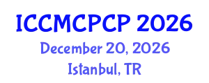 International Conference on Construction Management, Construction and Post-Construction Phase (ICCMCPCP) December 20, 2026 - Istanbul, Turkey