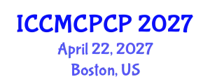International Conference on Construction Management, Construction and Post-Construction Phase (ICCMCPCP) April 22, 2027 - Boston, United States