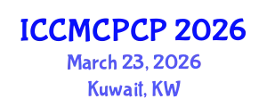 International Conference on Construction Management, Construction and Post-Construction Phase (ICCMCPCP) March 23, 2026 - Kuwait, Kuwait