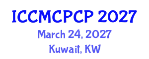 International Conference on Construction Management, Construction and Post-Construction Phase (ICCMCPCP) March 24, 2027 - Kuwait, Kuwait