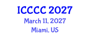 International Conference on Cybersecurity, Cybercrime and Cyberthreats (ICCCC) March 11, 2027 - Miami, United States