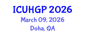 International Conference on Urban Human Geography and Planning (ICUHGP) March 09, 2026 - Doha, Qatar