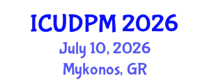International Conference on Urban Design and Process Management (ICUDPM) July 10, 2026 - Mykonos, Greece