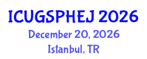 International Conference on Urban Green Space, Public Health, and Environmental Justice (ICUGSPHEJ) December 20, 2026 - Istanbul, Turkey
