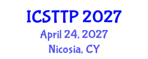 International Conference on Software Testing, Types and Process (ICSTTP) April 24, 2027 - Nicosia, Cyprus