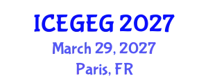 International Conference on Economic Globalization and Economic Geography (ICEGEG) March 29, 2027 - Paris, France