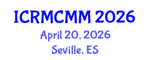 International Conference on Reducing Maternal and Child Mortality and Morbidity (ICRMCMM) April 20, 2026 - Seville, Spain