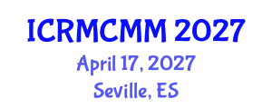 International Conference on Reducing Maternal and Child Mortality and Morbidity (ICRMCMM) April 17, 2027 - Seville, Spain