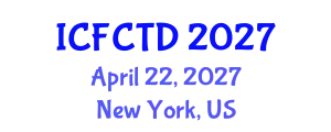International Conference on Fashion, Clothing and Textile Design (ICFCTD) April 22, 2027 - New York, United States