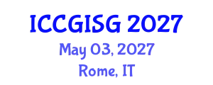 International Conference on Cartography, GIS and Geovisualization (ICCGISG) May 03, 2027 - Rome, Italy