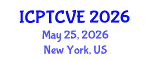 International Conference on Preventing Terrorism and Countering Violent Extremism (ICPTCVE) May 25, 2026 - New York, United States