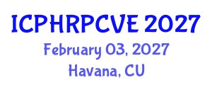 International Conference on Peacebuilding, Human Rights and Preventing and Countering Violent Extremism (ICPHRPCVE) February 03, 2027 - Havana, Cuba