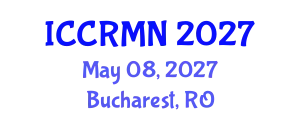 International Conference on Conflict Resolution, Management and Negotiation (ICCRMN) May 08, 2027 - Bucharest, Romania