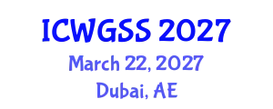 International Conference on Women’s, Gender, and Sexuality Studies (ICWGSS) March 22, 2027 - Dubai, United Arab Emirates