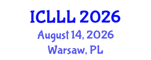 International Conference on Language, Literature and Linguistics (ICLLL) August 14, 2026 - Warsaw, Poland