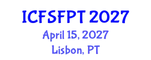 International Conference on Food Science and Food Processing Technology (ICFSFPT) April 15, 2027 - Lisbon, Portugal